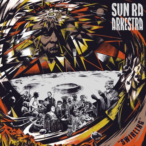 SUN RA (SUN RA ARKESTRA) / サン・ラー / SWIRLING