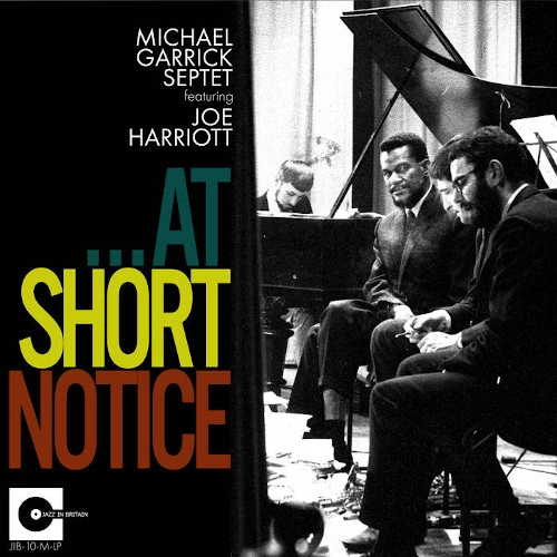 MICHAEL GARRICK / マイケル・ギャリック / AT SHORT NOTICE