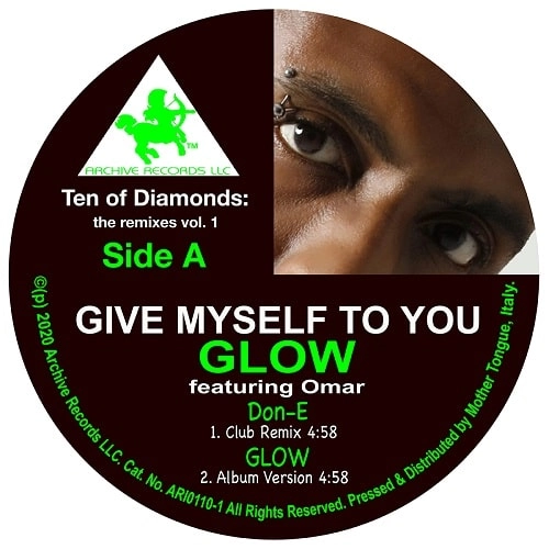 GLOW FEAT OMAR LYE-FOOK / TEN OF DIAMONDS: THE REMIXES VOL.1（FT. DON-E & DJ SPINNA RMX) / TEN OF DIAMONDS: THE REMIXES VOL.1 (FT. DON-E & DJ SPINNA RMX)