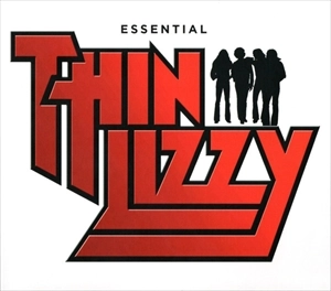 ESSENTIAL / THIN LIZZY / シン・リジィ / ハードロック・ヘヴィメタル