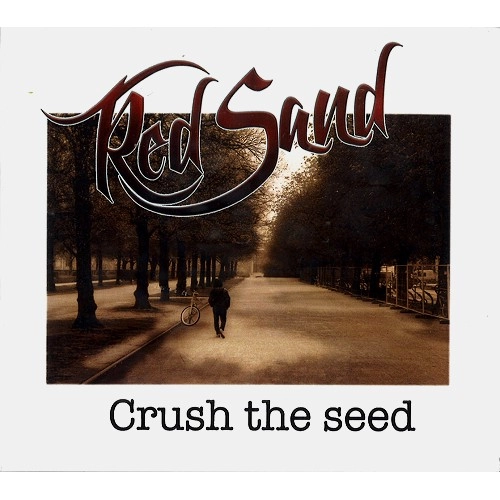 RED SAND / レッド・サンド / CRUSH THE SEED