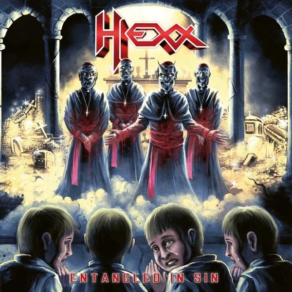 HEXX / ENTANGLED IN SIN