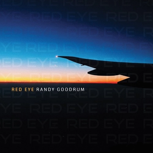 RANDY GOODRUM / ランディー・グッドラム / レッド・アイ / RED EYE