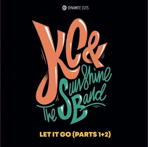 KC & THE SUNSHINE BAND / KC&ザ・サンシャイン・バンド / LET IT GO PART.1 / LET IT GO PART.2