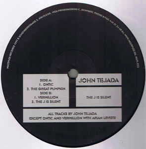 JOHN TEJADA / ジョン・テハダ / J IS SILENT
