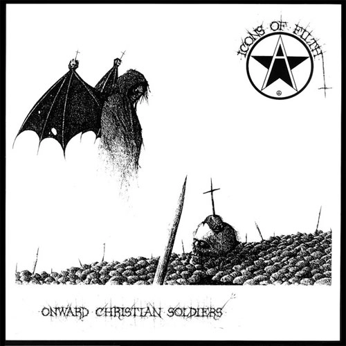 ICONS OF FILTH / アイコンズオブフィルス / ONWARD CHRISTIAN SOLDIERS（LP) / ONWARD CHRISTIAN SOLDIERS (LP)