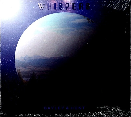 CLIVE BAYLEY & MAX HUNT / CLIVE BAYLEY/MAX HUNT / WHISPERS