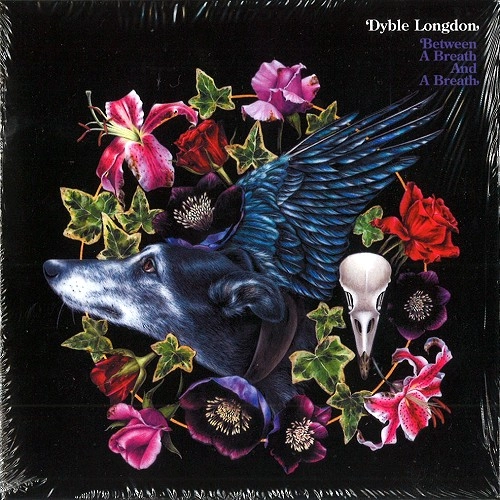 JUDY DYBLE & DAVID LONGDON / JUDY DYBLE/DAVID LONGDON / BETWEEN A BREATH AND A BREATH