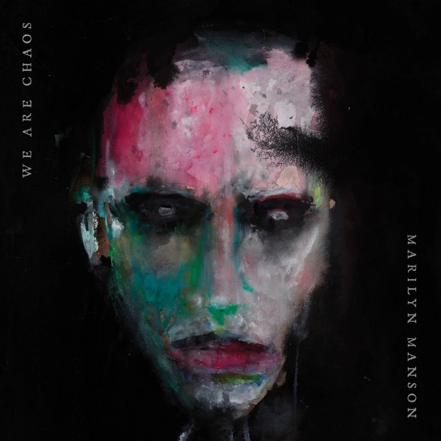 MARILYN MANSON / マリリン・マンソン / ウィー・アー・ケイオス  / WE ARE CHAOS