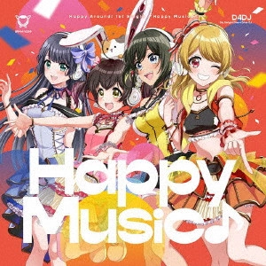 Happy Around! / Happy Music♪ / HAPPY MUSIC