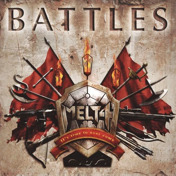 MELT4 / メルト・フォー / バトルズ / BATTLES