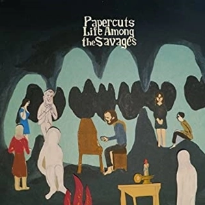 PAPERCUTZ / ペーパーカッツ / LIFE AMONG THE SAVAGES