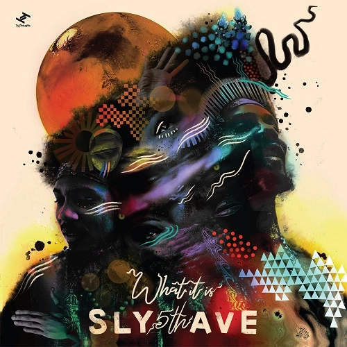 SLY5THAVE / WHAT IT IS(LTD. PURPLE VINYL)