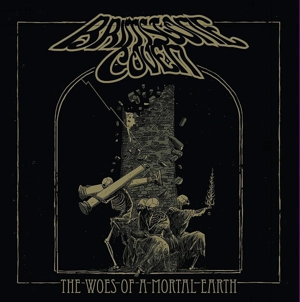 BRIMSTONE COVEN / WOES OF A MORTAL EARTH