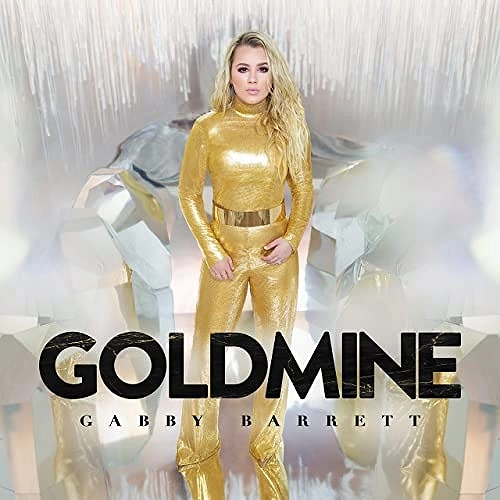 GABBY BARRETT / GOLDMINE [VINYL]