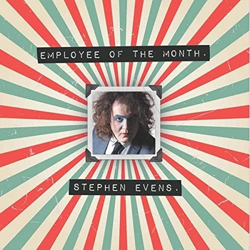 STEPHEN EVENS / EMPLOYEE OF THE MONTH