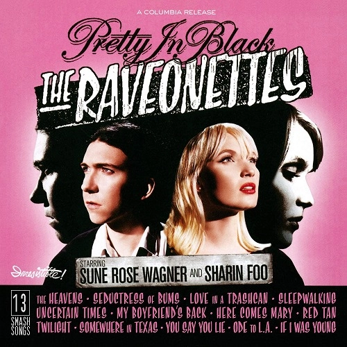 RAVEONETTES / レヴォネッツ / PRETTY IN BLACK（CLEAR VINYL) / PRETTY IN BLACK (CLEAR VINYL)