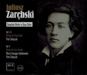 PIOTR SATAJCZYK / ZAREBSKI: COMPLETE WORKS IN OPUS ORDER