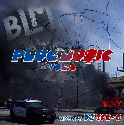 DJ ICE-G / PLUG MUSIC 8