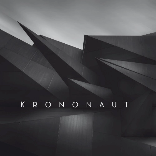 KRONONAUT / KRONONAUT