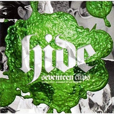 hide / seventeen clips~perfect clips~(期間限定盤)