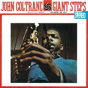 JOHN COLTRANE / ジョン・コルトレーン / GIANT STEPS