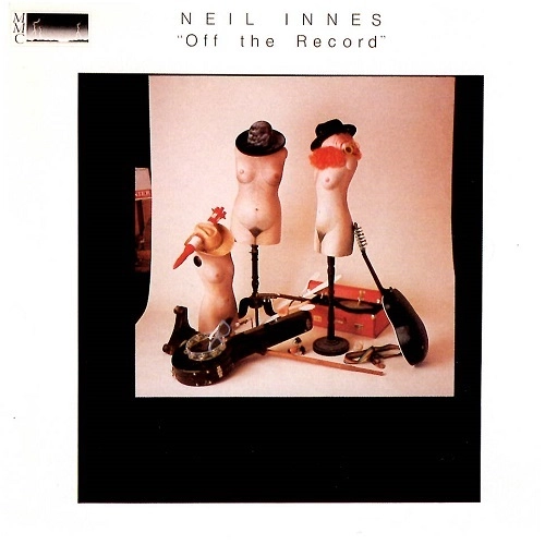 NEIL INNES / ニール・イネス / オフ･ザ･レコード（紙ジャケット）