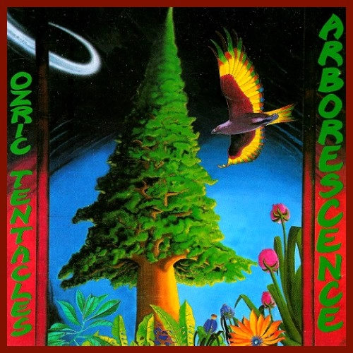 OZRIC TENTACLES / オズリック・テンタクルズ / ARBORESCENCE: 2020 ED WYNNE REMASTER 180g LIMITED RED VINYL
