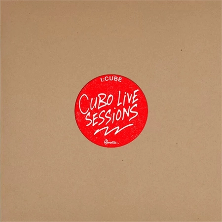 I:CUBE / アイ・キューブ / CUBO LIVE SESSIONS（VOLUME ONE) / CUBO LIVE SESSIONS (VOLUME ONE)