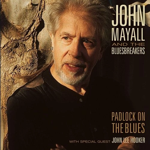 JOHN MAYALL & THE BLUESBREAKERS / ジョン・メイオール&ザ・ブルースブレイカーズ / PADLOCK ON THE BLUES（2LP) / PADLOCK ON THE BLUES (2LP)