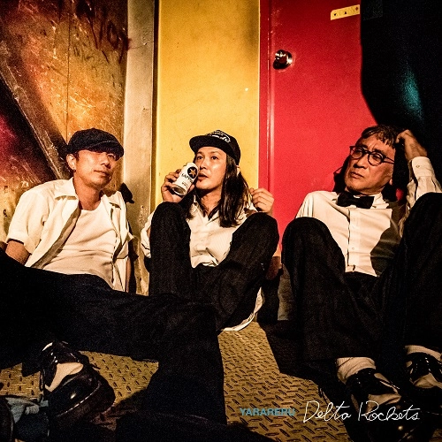 DELTA ROCKETS / YARARERU / YARARERU(CD+DVD)