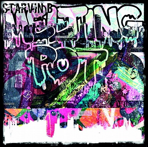 STARVIN B / MELTING POT