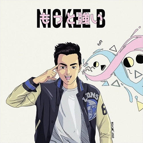 NICKEE B / STRONGER