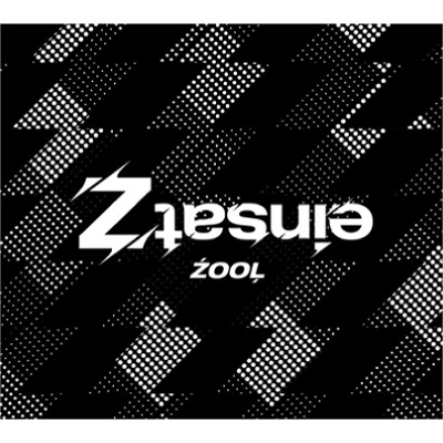 ZOOL (JPN) / einsatZ(初回限定盤)