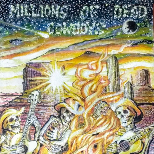 M.D.C. / MILLIONS OF DEAD COWBOYS