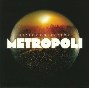 ITALOCONNECTION / METROPOLI
