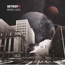MIRKO LOKO / ミルコ・ロコ / DETROIT LOVE VOL.4（LP) / DETROIT LOVE VOL.4 (LP)