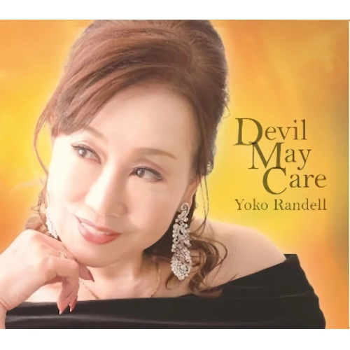 YOKO RANDELL / ランデル洋子 / Devil May Care