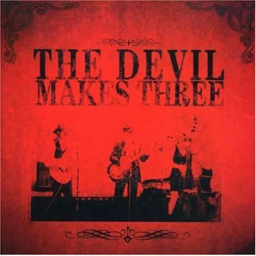 DEVIL MAKES THREE / DEVIL MAKES THREE