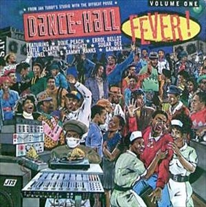 V.A. / オムニバス / DANCE HALL FEVER VOL.1