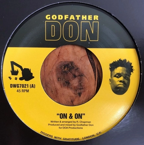 GODFATHER DON / ON & ON b / w INVOLUNTARY EXCELLENCE