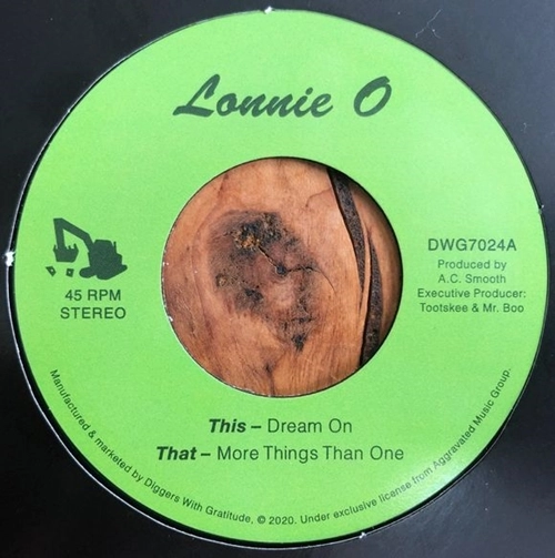 LONNIE O / DREAM ON b / w MORE THINGS THAN ONE