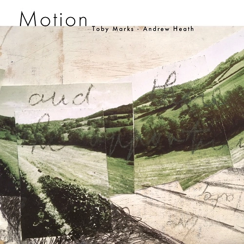 TOBY MARKS & ANDREW HEATH / MOTION