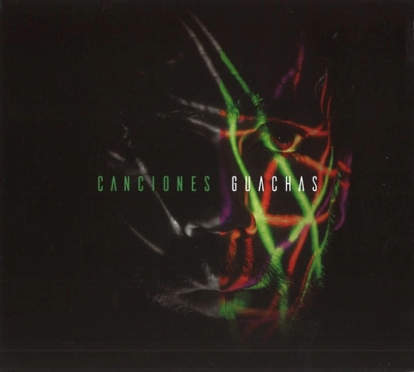 SOA (URUGUAY) / CANCIONES GUACHAS / カンシオネス･グアチャス