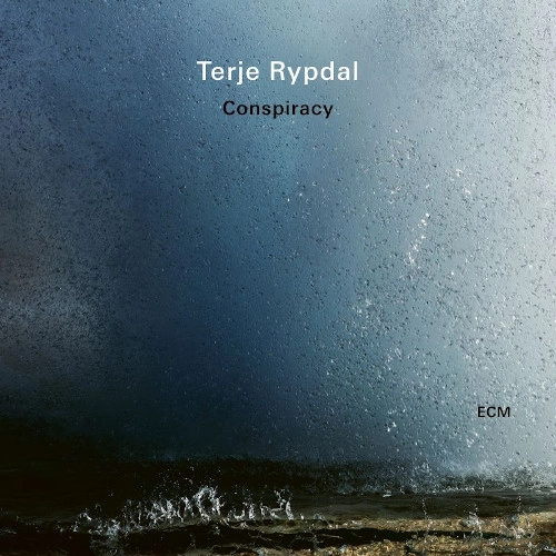 TERJE RYPDAL / テリエ・リピタル / CONSPIRACY