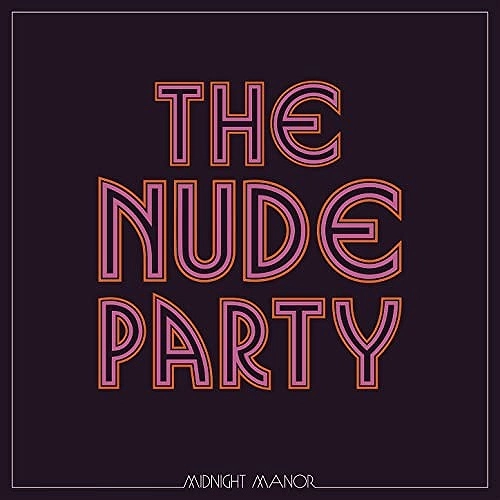 NUDE PARTY / MIDNIGHT MANOR (CD)