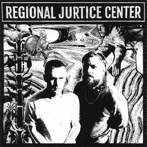REGIONAL JUSTICE CENTER / REGIONAL JUSTICE CENTER（7") / REGIONAL JUSTICE CENTER (7")