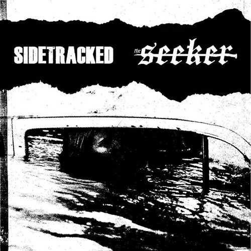 SIDETRACKED : SEEKER / SPLIT（7") / SPLIT (7")
