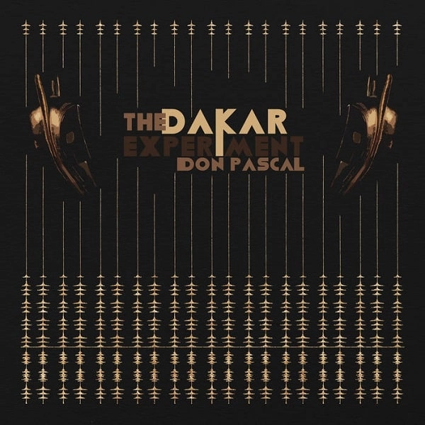 DON PASCAL / ドン・パスカル / THE DAKAR EXPERIMENT