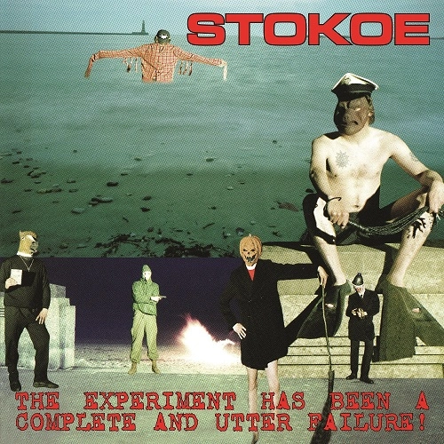 STOKOE / THE EXPERIMENT HAS BEEN A COMPLETE AND UTTER FAILURE（LP) / THE EXPERIMENT HAS BEEN A COMPLETE AND UTTER FAILURE (LP)